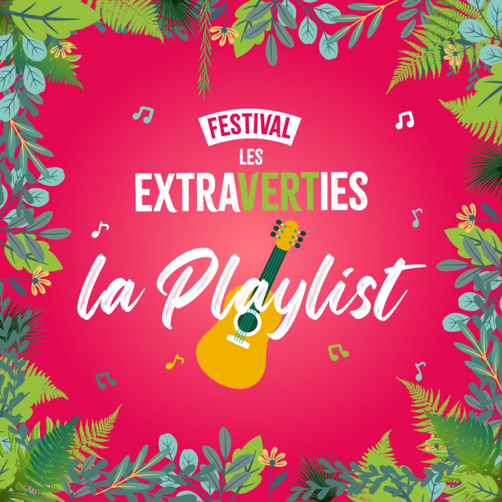 pochette playlist du festival ExtraVERTies